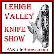 Lehigh Valley Knife Show 2024